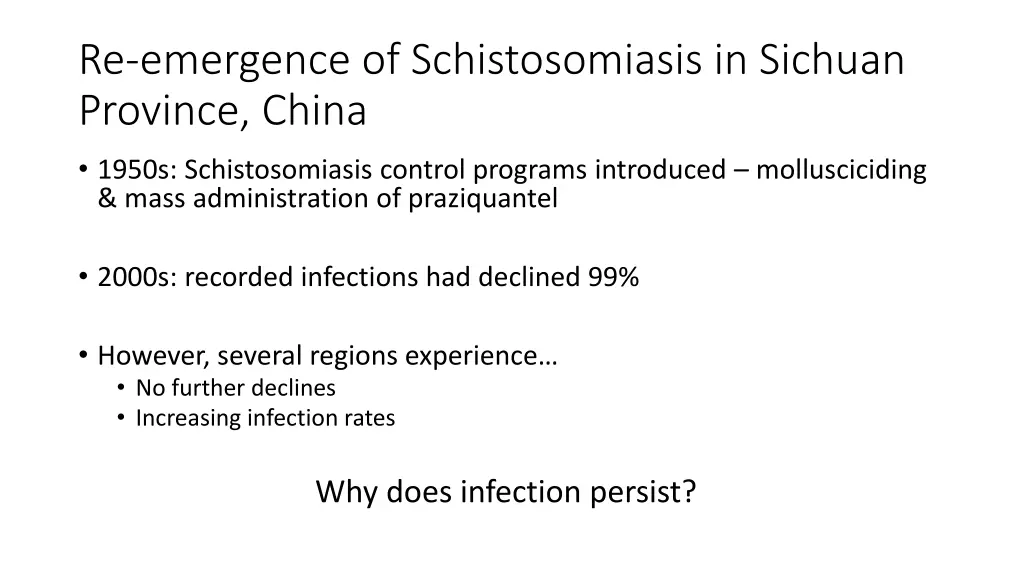 re emergence of schistosomiasis in sichuan