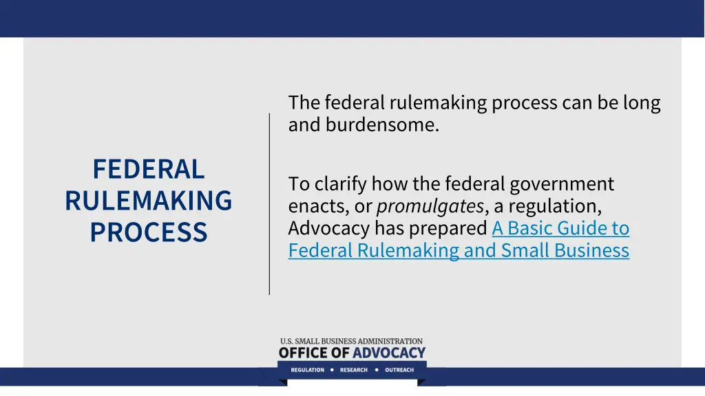 the federal rulemaking process can be long