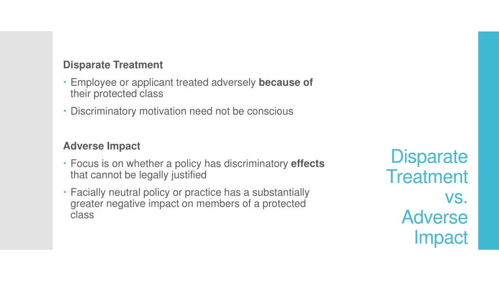 disparate treatment employee or applicant treated