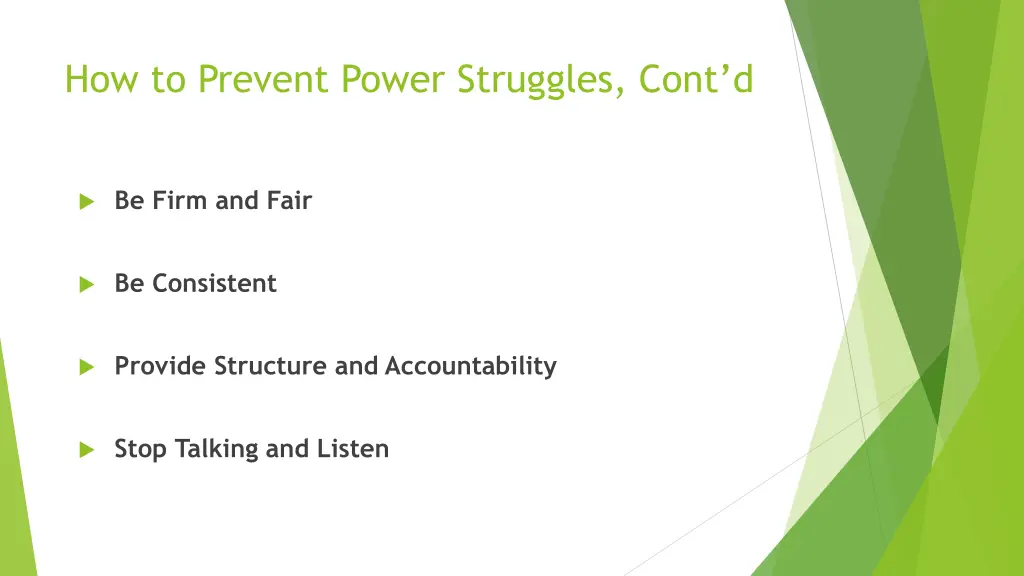 how to prevent power struggles cont d