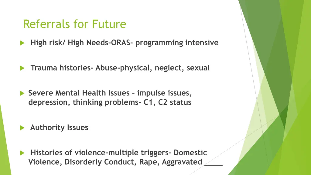 referrals for future