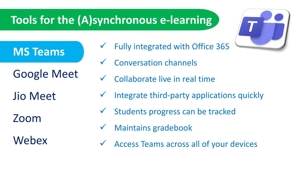 tools for the a synchronous e learning