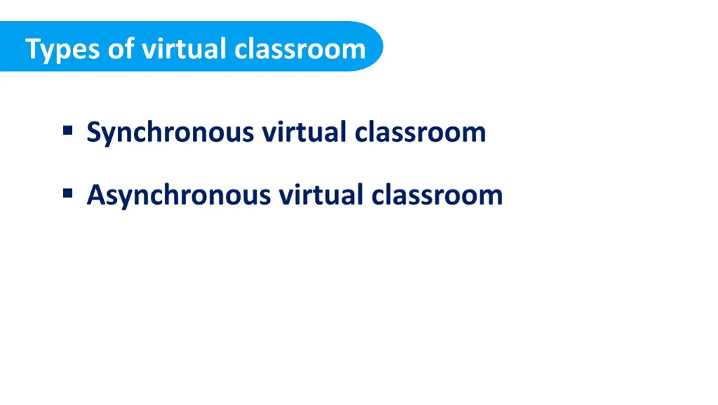 types of virtual classroom