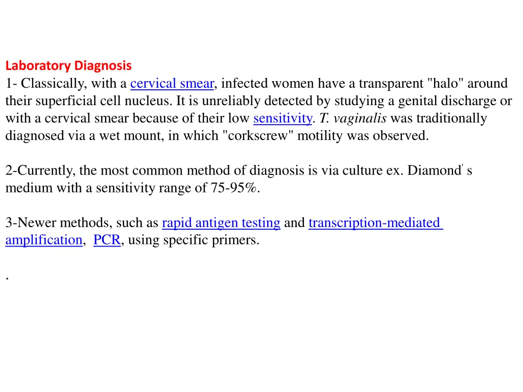 laboratory diagnosis 1 classically with
