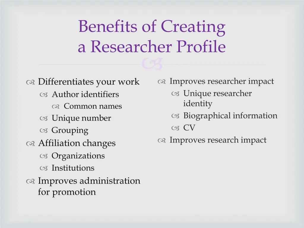 benefits of creating a researcher profile