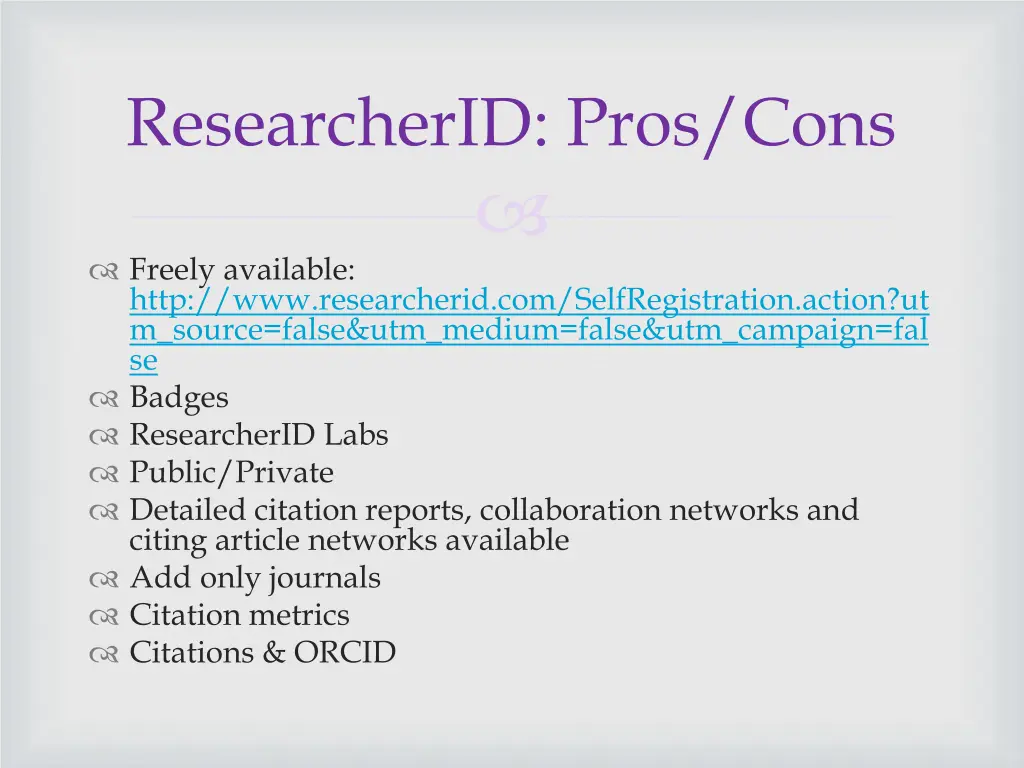 researcherid pros cons