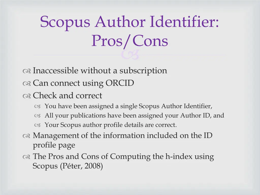 scopus author identifier pros cons