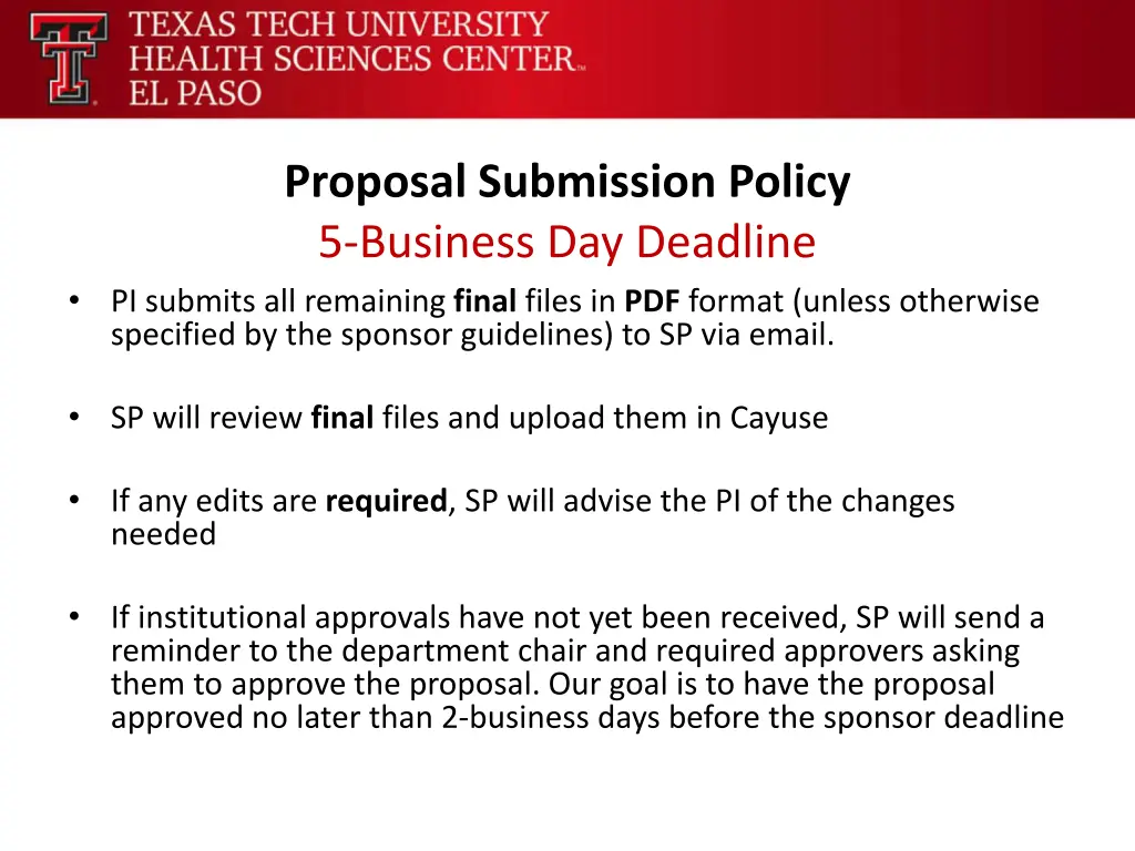 proposal submission policy 5 business