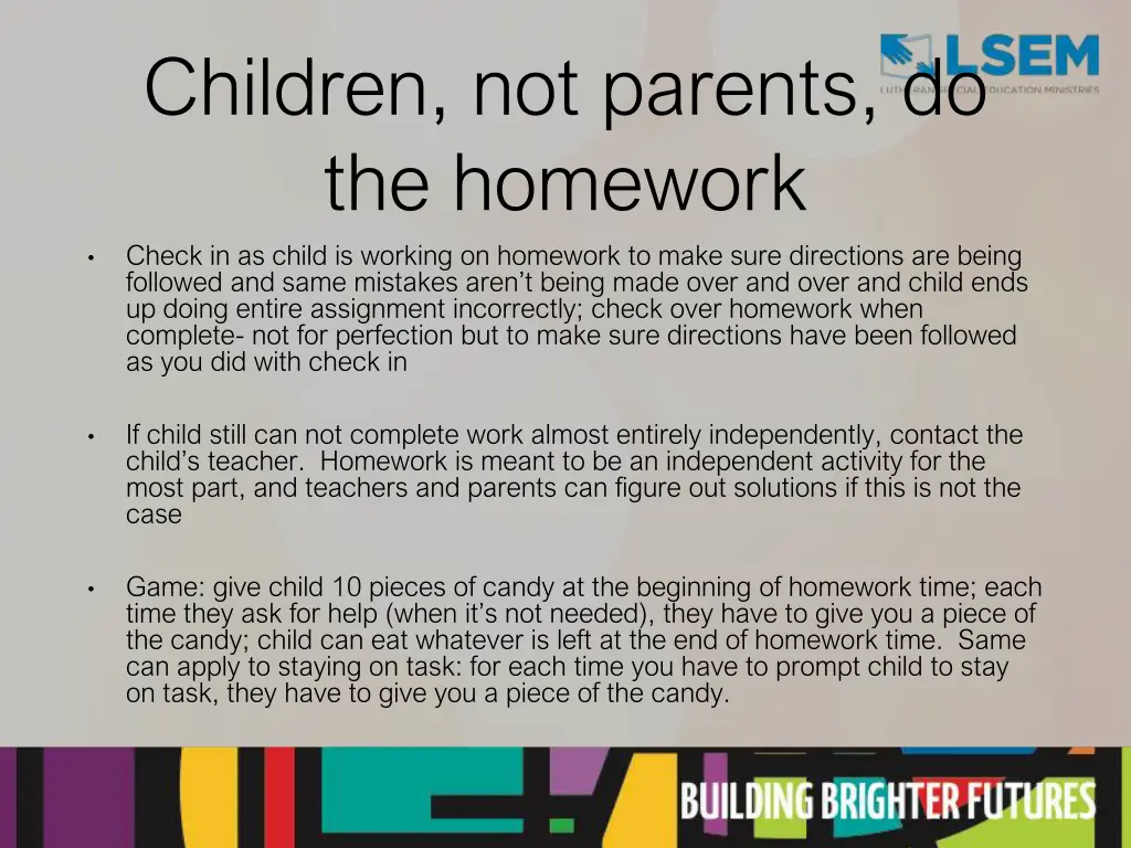 children not parents do the homework check