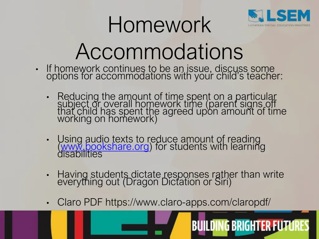 homework accommodations if homework continues