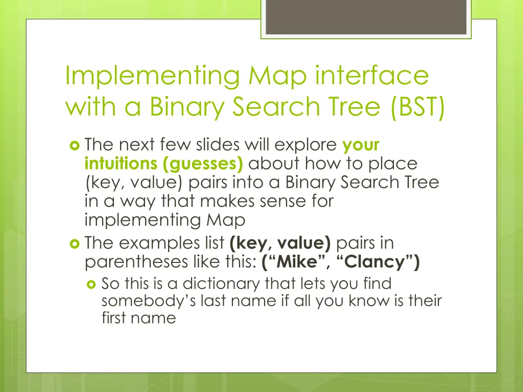 implementing map interface with a binary search 1