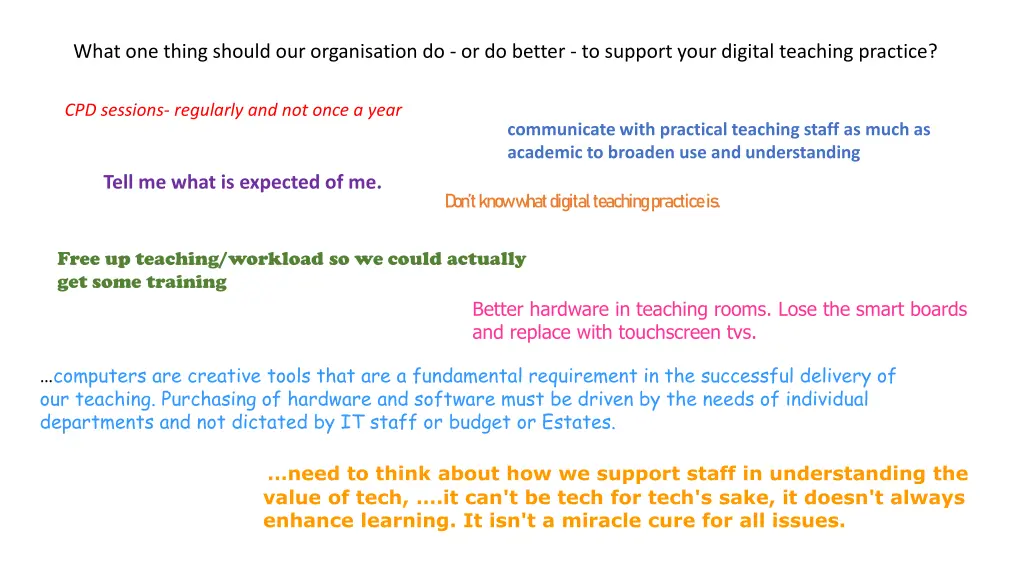 what one thing should our organisation