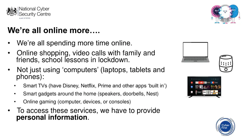 we re all online more