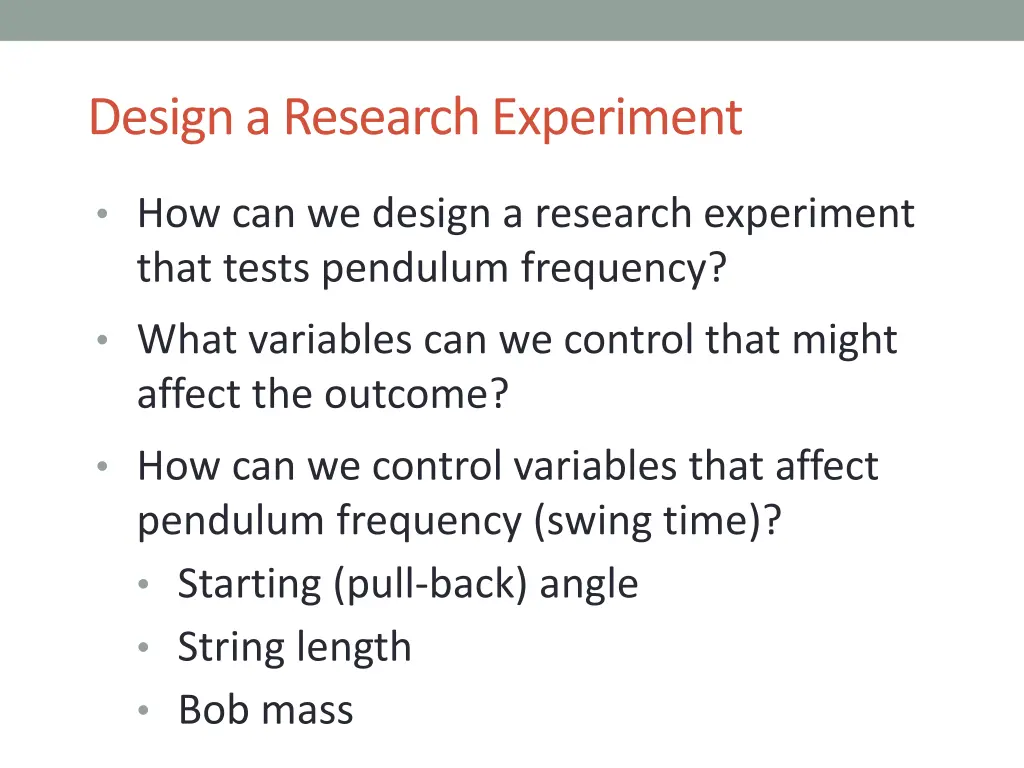 design a research experiment