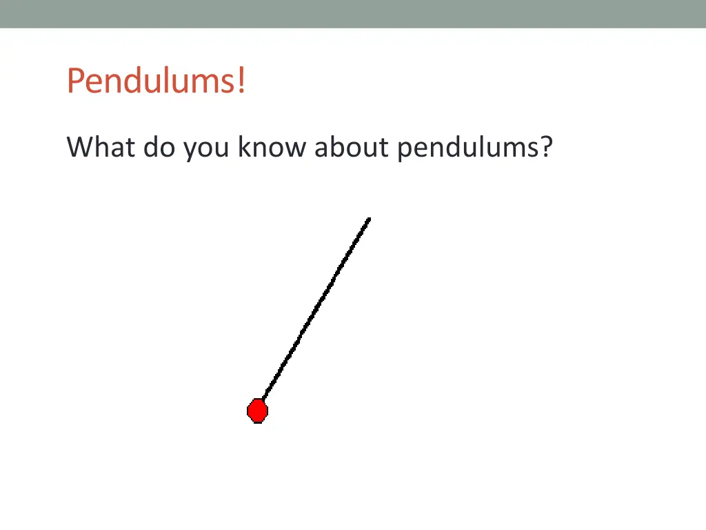 pendulums