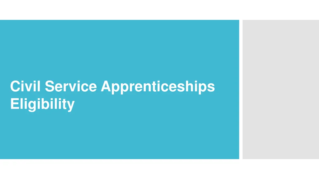 civil service apprenticeships eligibility