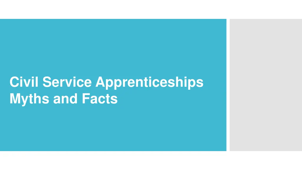 civil service apprenticeships myths and facts