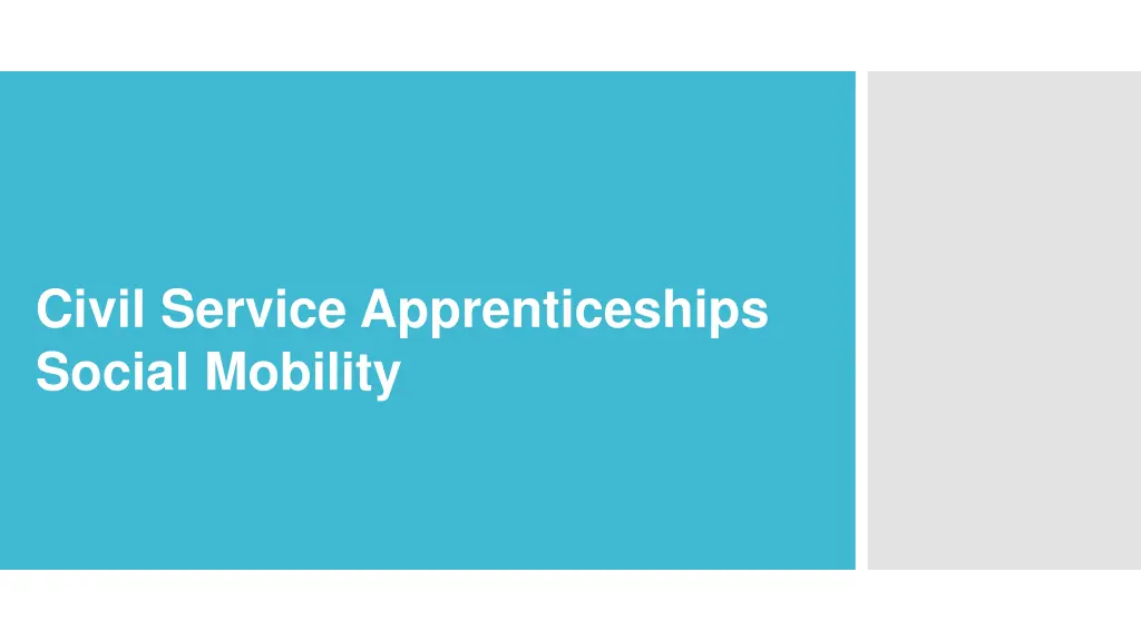 civil service apprenticeships social mobility