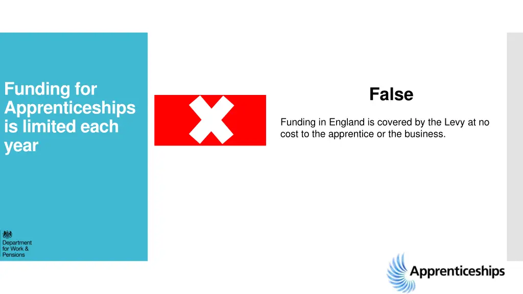 funding for apprenticeships is limited each year