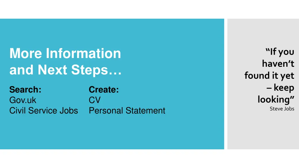 more information and next steps