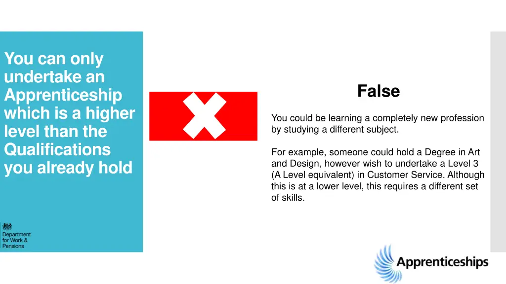you can only undertake an apprenticeship which