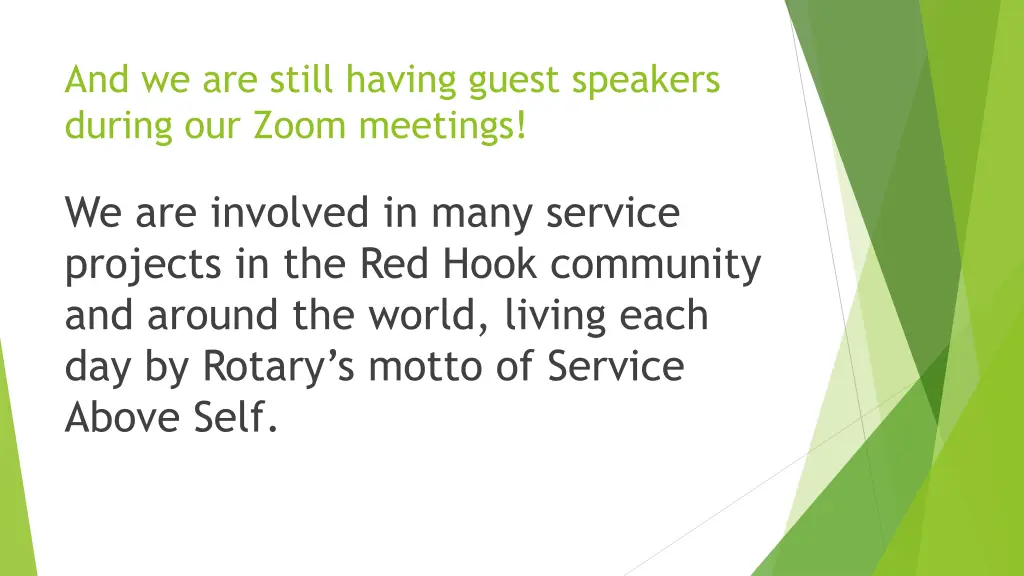 and we are still having guest speakers during