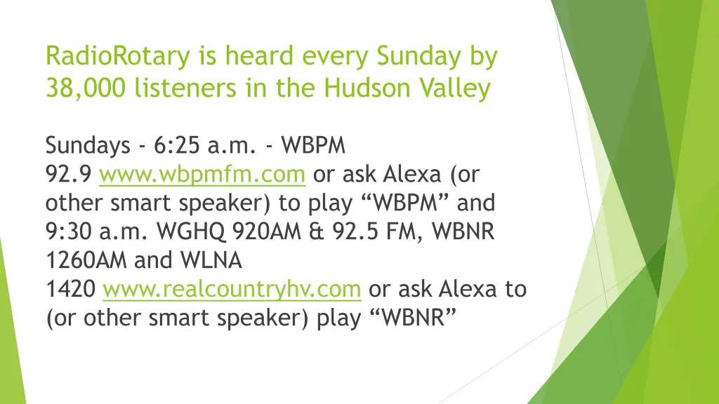 radiorotary is heard every sunday