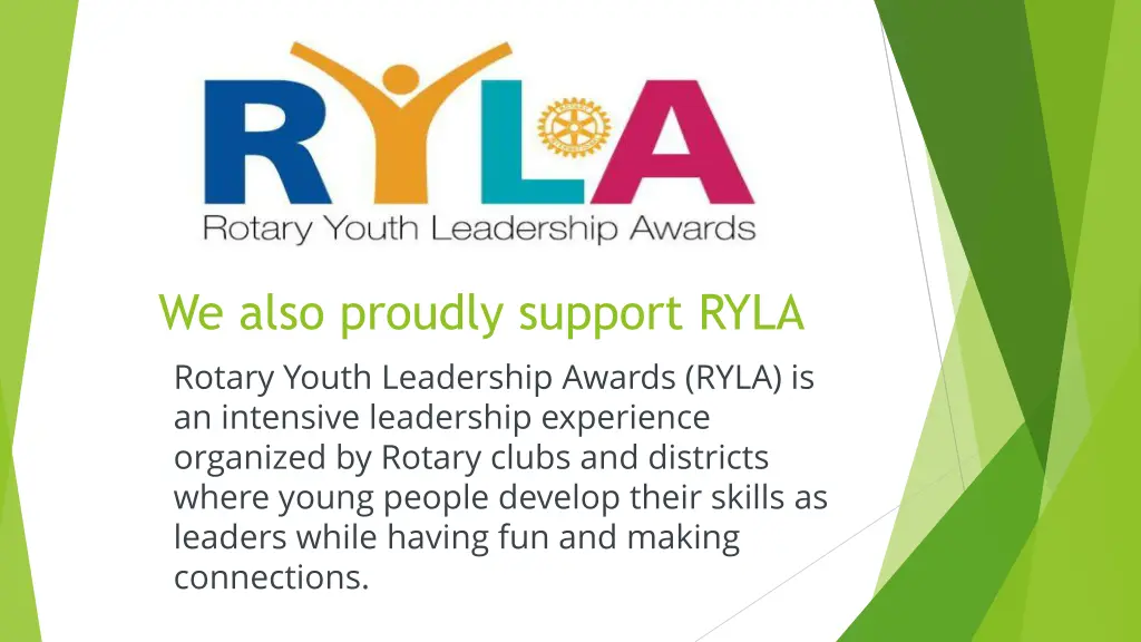 we also proudly support ryla rotary youth