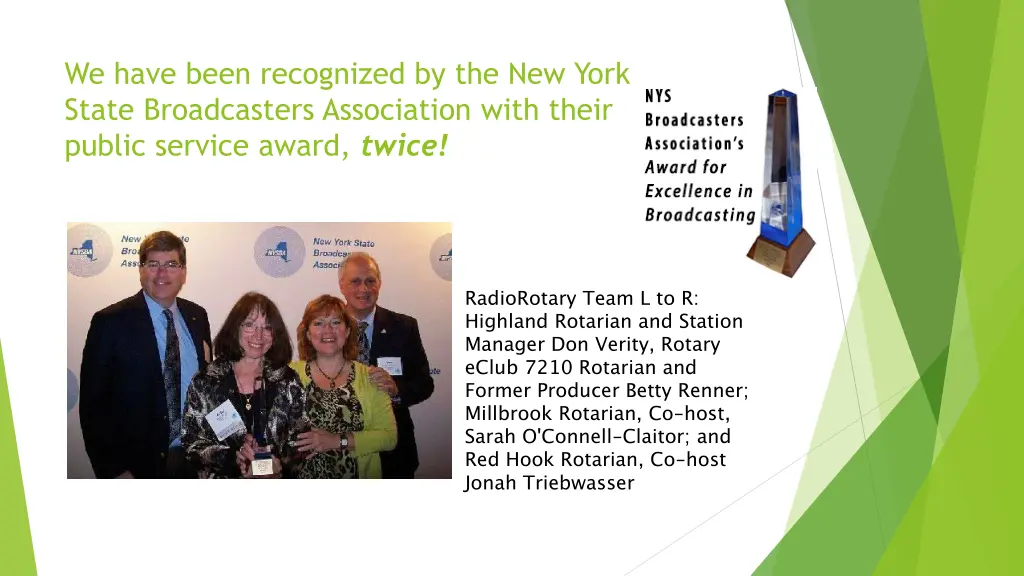 we have been recognized by the new york state