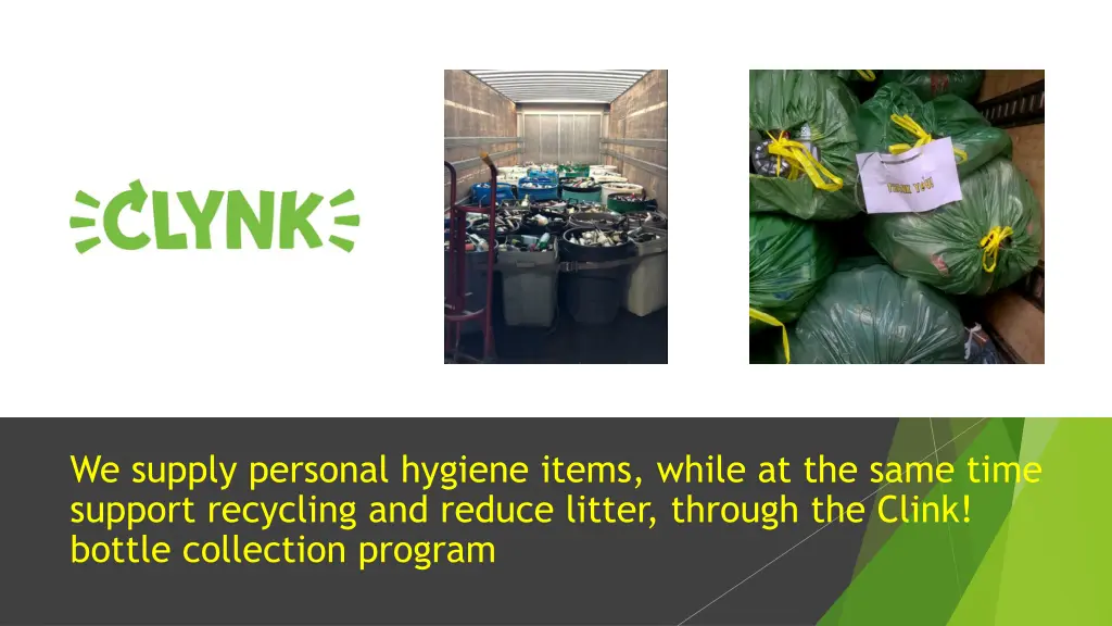 we supply personal hygiene items while