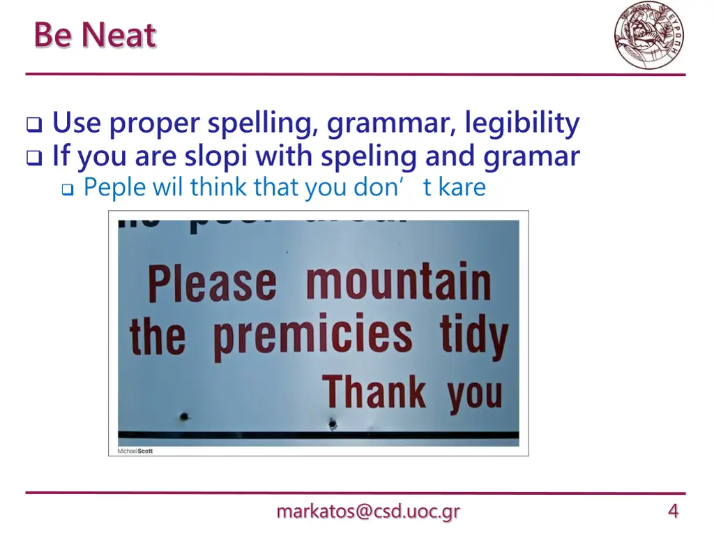 be neat
