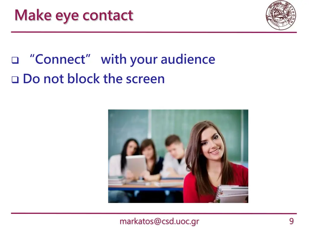 make eye contact