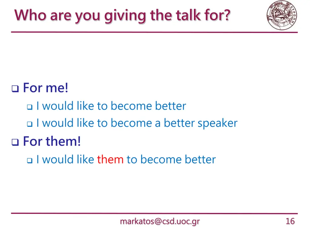 who are you giving the talk for
