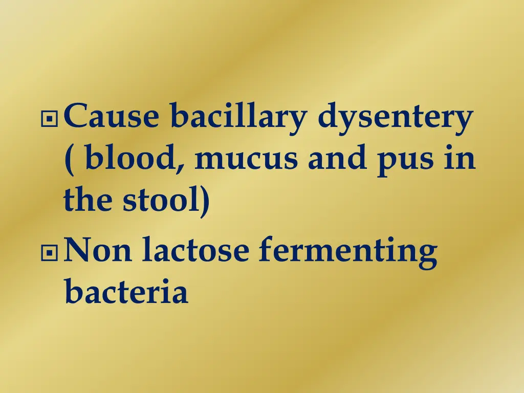cause bacillary dysentery blood mucus