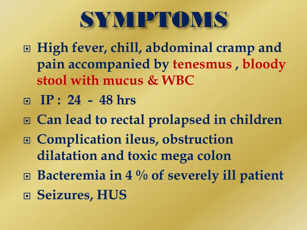 high fever chill abdominal cramp and pain