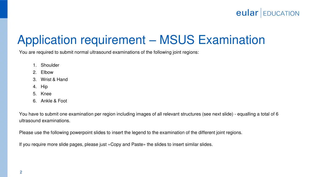 application requirement msus examination