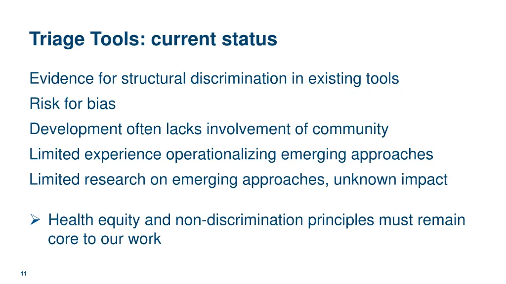 triage tools current status
