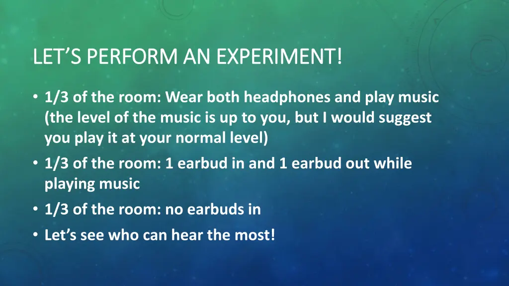 let s perform an experiment let s perform