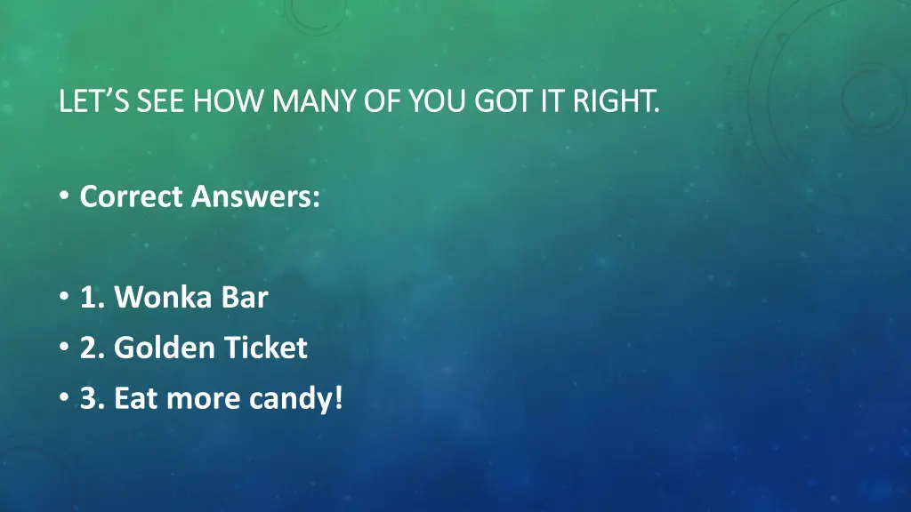 let s see how many of you got it right