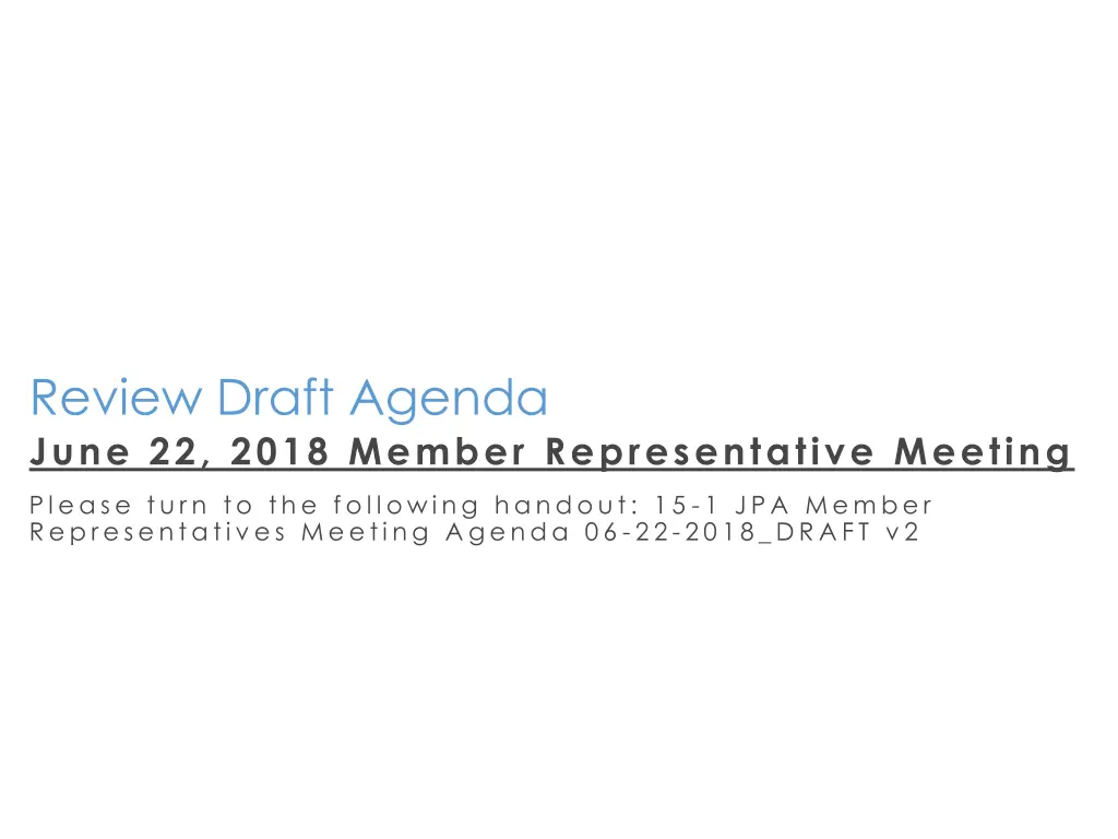 review draft agenda june 22 2018 member