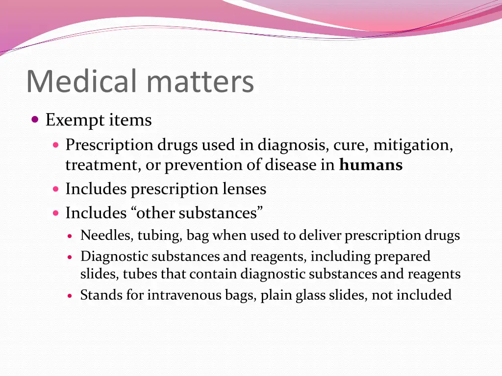 medical matters