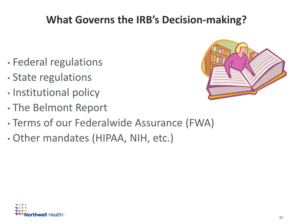 what governs the irb s decision making