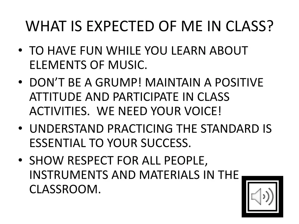 what is expected of me in class