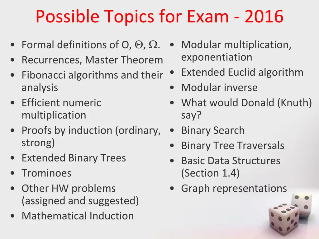 possible topics for exam 2016