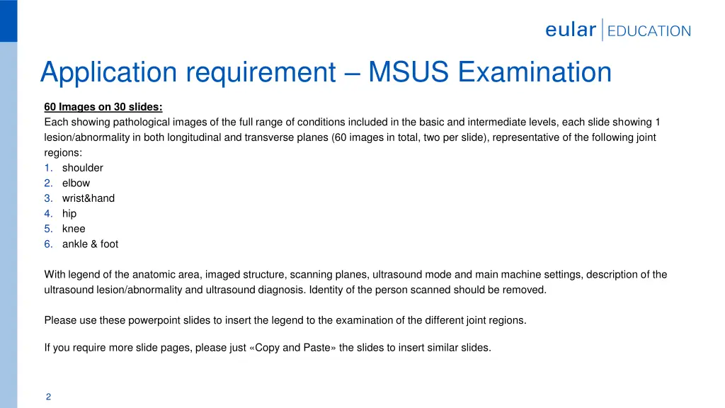 application requirement msus examination