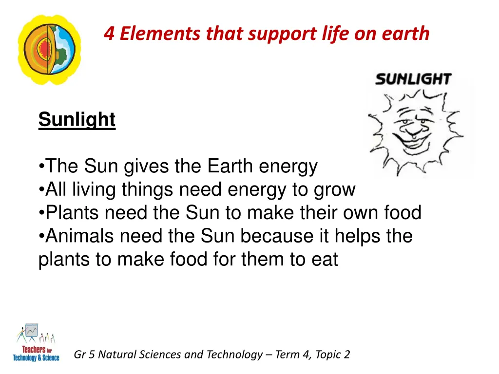 4 elements that support life on earth 4