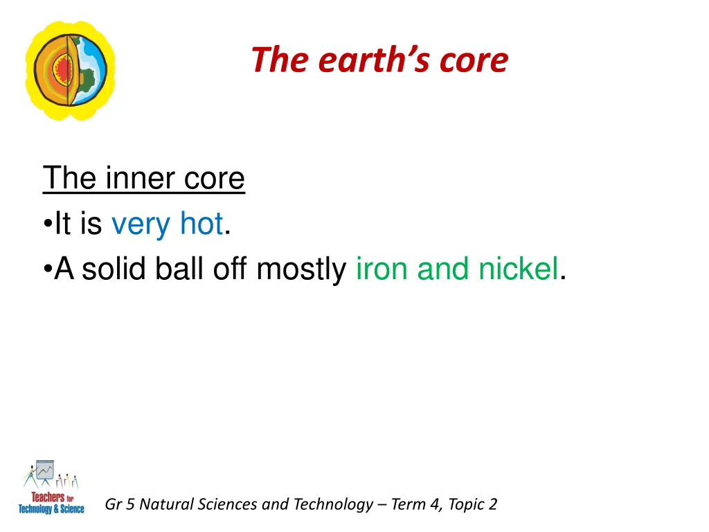 the earth s core 1