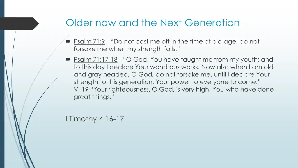 older now and the next generation