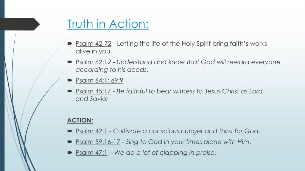 truth in action