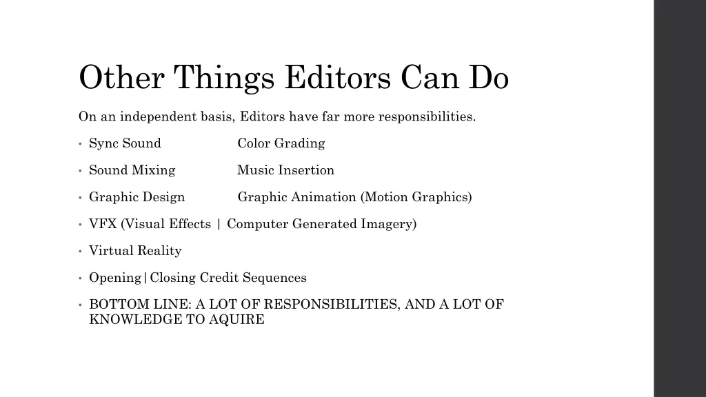 other things editors can do